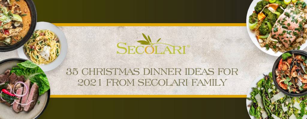 35 Christmas Dinner Ideas for 2021 from Secolari Family